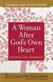Woman After God's Own Heart Growth and Study Guide, A